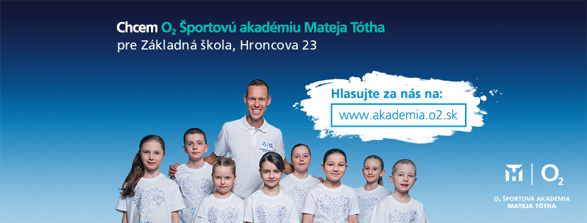 Hlasujem za O2 športovú akadémiu Mateja Tótha – pre Hroncovu