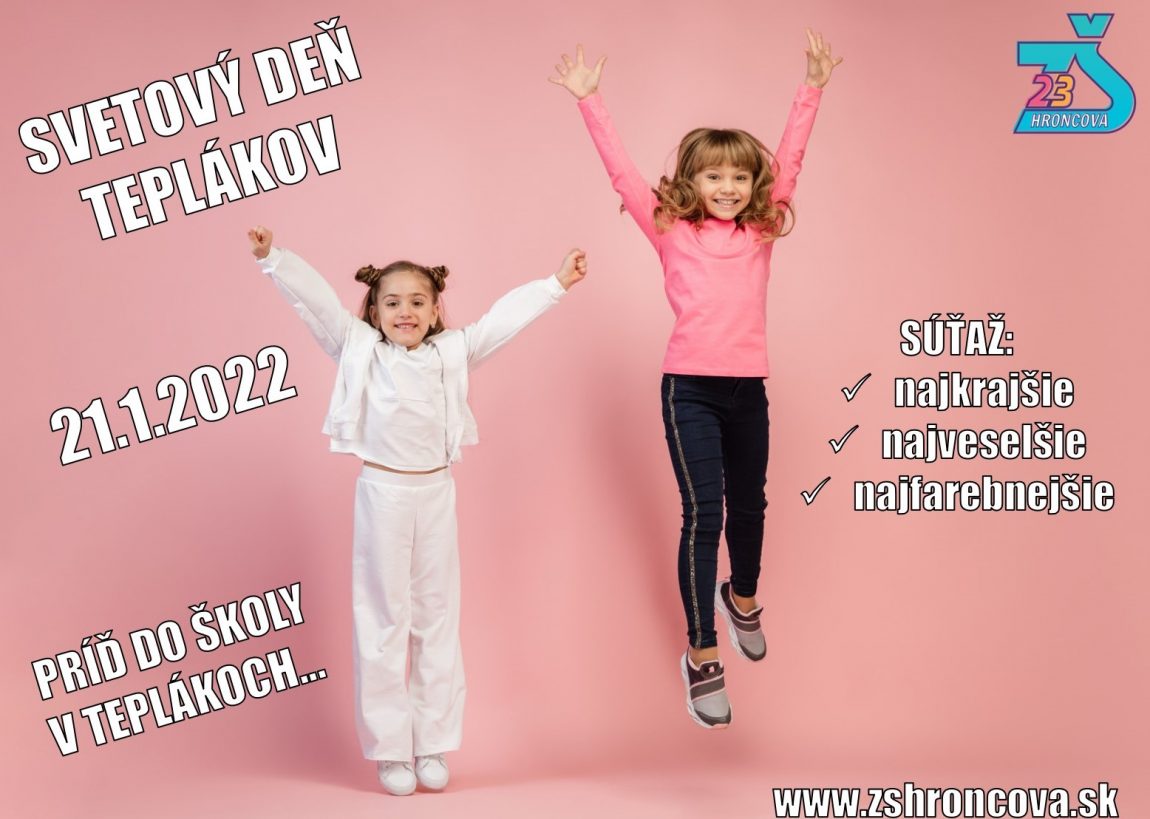 Svetový deň teplákov… na Hroncovej