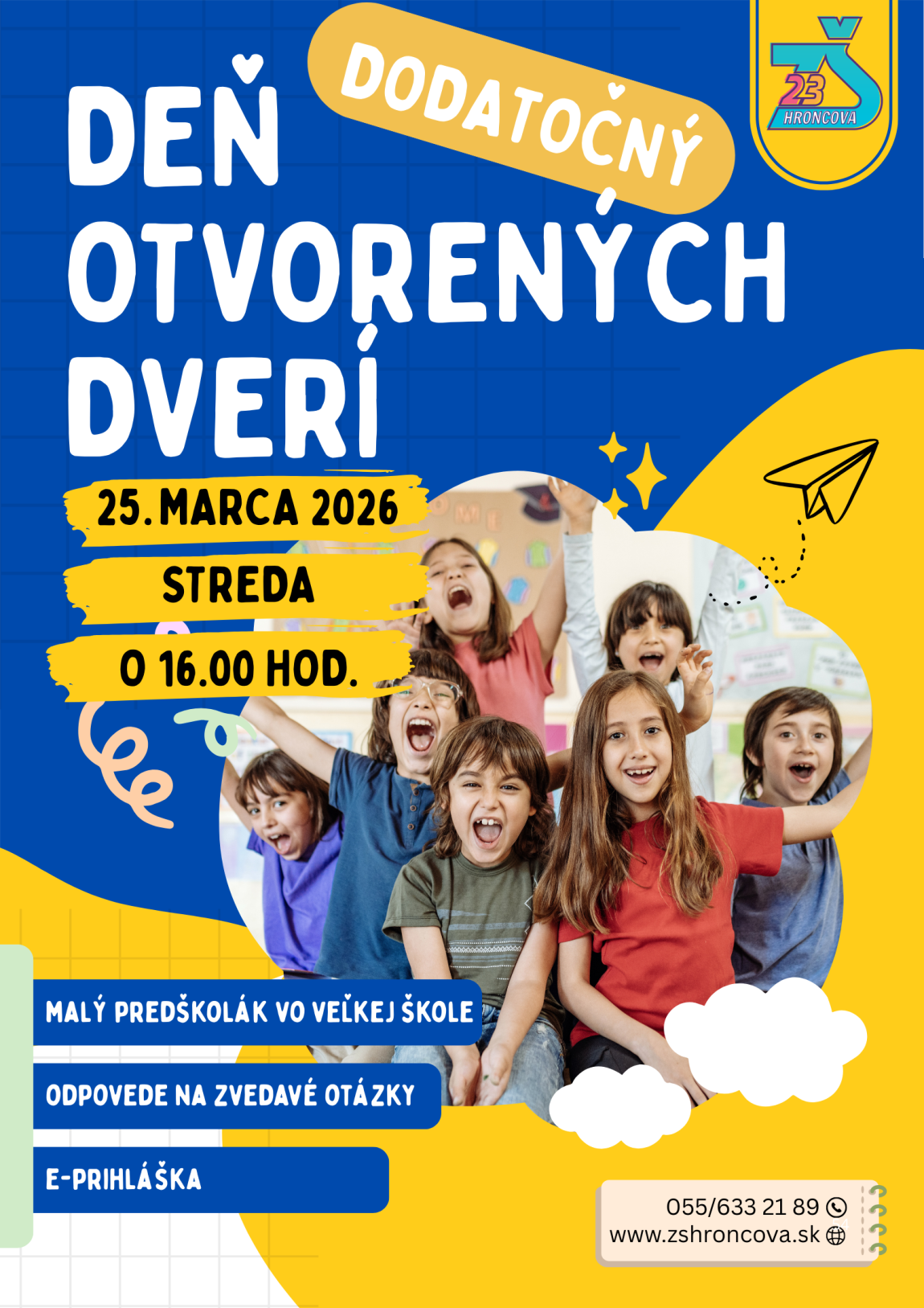 Dodatočný DEŇ OTVORENÝCH DVERÍ 25.3.2026 o 16.00